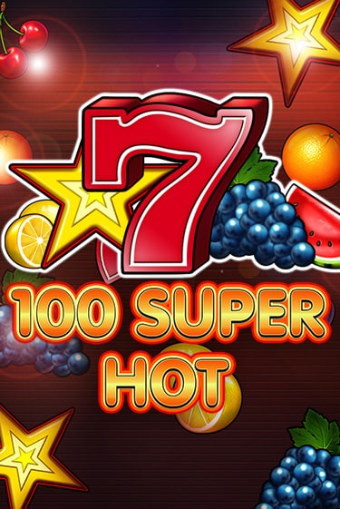 Демо версия игры 100 Super Hot | VAVADA Сайт 