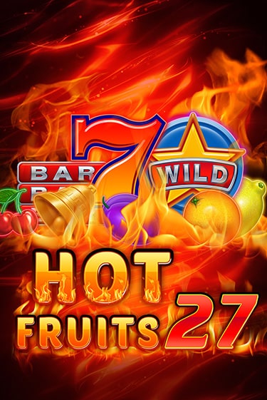 Демо версия игры Hot Fruits 27 | VAVADA Сайт 