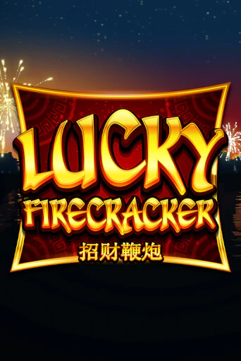 Демо версия игры Lucky Firecracker | VAVADA Сайт 