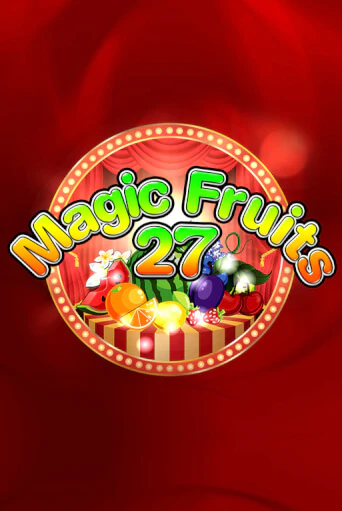 Демо версия игры Magic Fruits 27 | VAVADA Сайт 