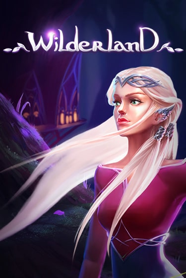 Демо версия игры Wilderland | VAVADA Сайт 