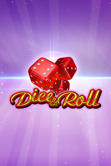 Демо версия игры Dice & Roll | VAVADA Сайт 