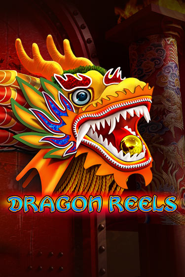 Демо версия игры Dragon Reels | VAVADA Сайт 