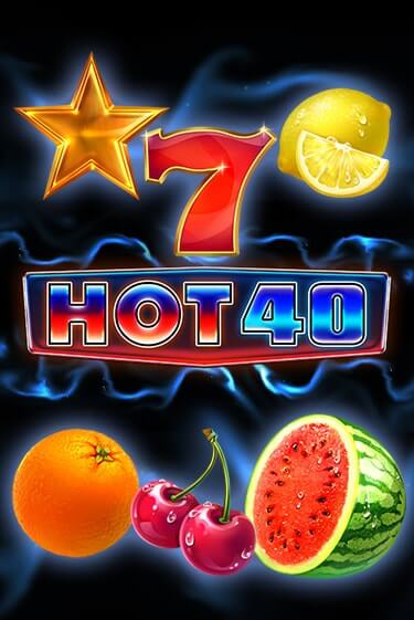 Демо версия игры Hot 40 | VAVADA Сайт 