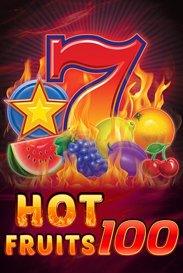 Демо версия игры Hot Fruits 100 | VAVADA Сайт 