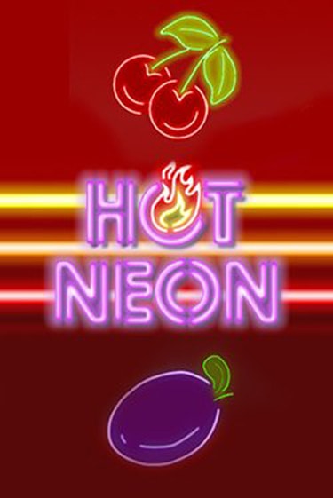 Демо версия игры Hot Neon | VAVADA Сайт 