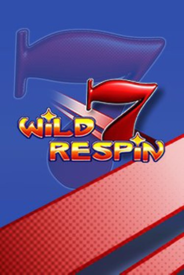 Демо версия игры Wild Respin | VAVADA Сайт 